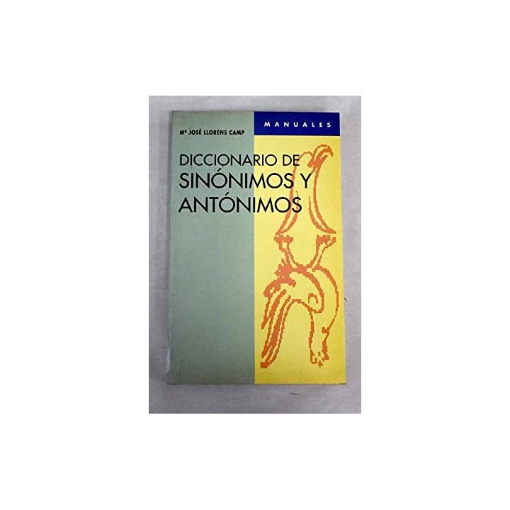 Diccionario De Sinonimos Y Antonimos